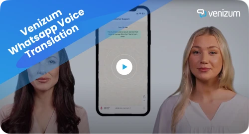 Venizum Whatsapp Voice Translation